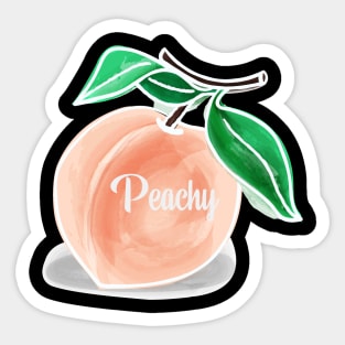 Peachy A Quote Of Satisfaction - Everything Is Just Peachy Sticker